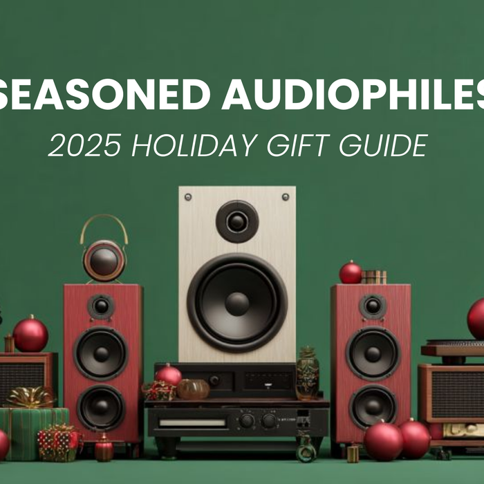 The Ultimate Holiday Gift Guide for Seasoned Audiophiles 2025