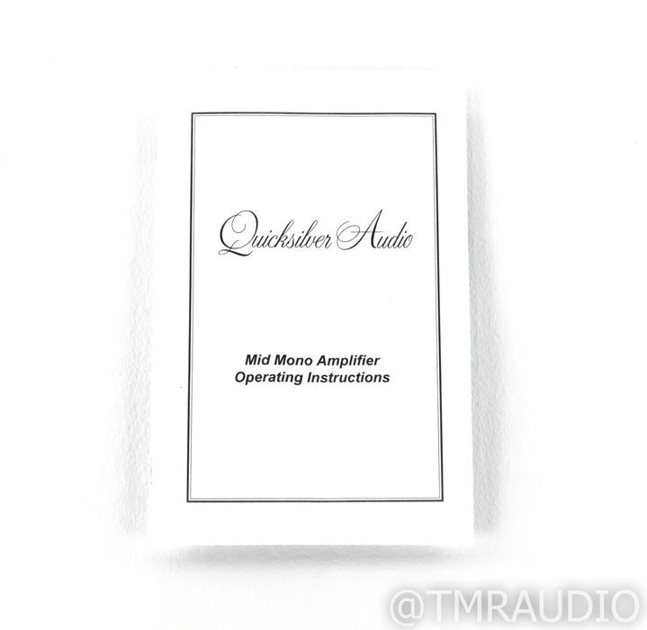 Quicksilver Audio Mid Mono Tube Power Amplifier