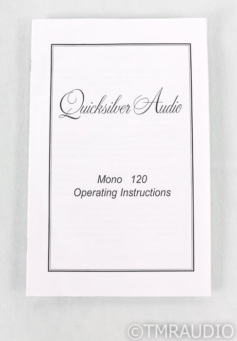 Quicksilver Audio Mono 120 Tube Mono Power Amplifier