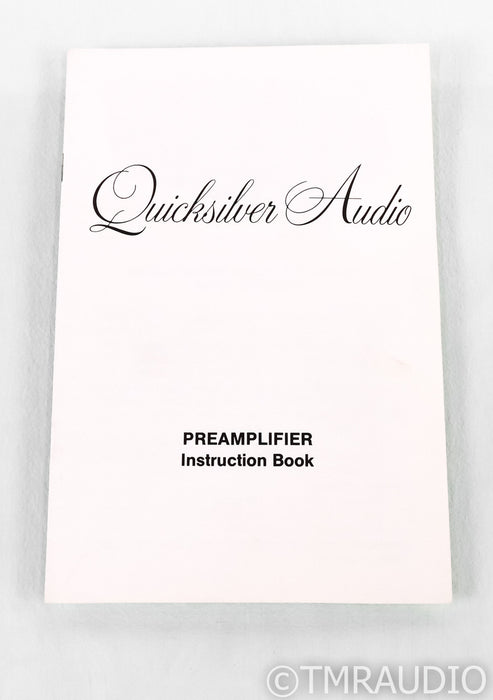 Quicksilver Audio Full Function Stereo Tube Preamplifier