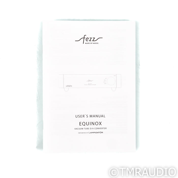 Fezz Audio Equinox Tube DAC; Powered by Lampizator