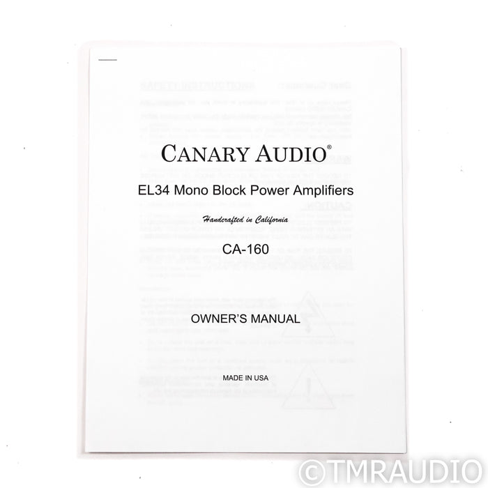 Canary Audio CA-160 Monoblock Tube Power Amplifiers; Pair